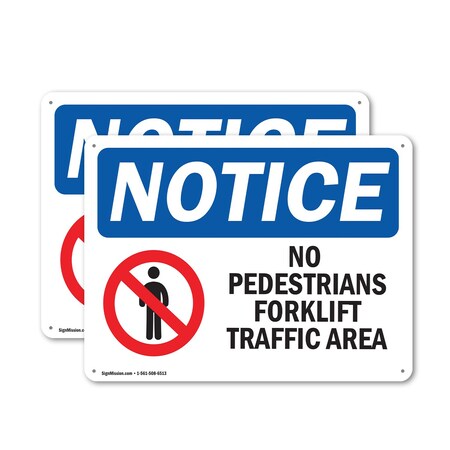 Signmission No Pedestrians Forklift Traffic Only, 24 in W x Rectangle, Plastic OS-2PACK-NS-P-1824-L-14726
